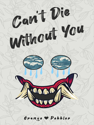 cover image of Can't Die Without You